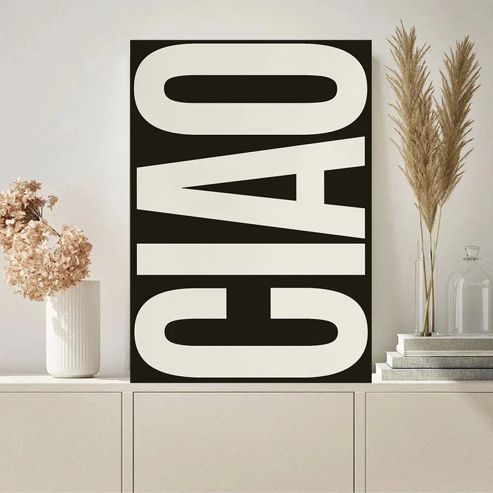 Ciao Poster Wall Art Fine Art Canvas Prints Simple Phrases Pictures For Living Room Bedroom Art Essential Inspirational Quotes For Modern Living